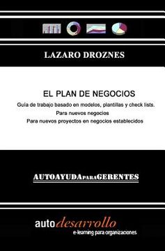 portada El Plan de Negocios: Guía práctica para armar un plan de negocios profesional (in Spanish)