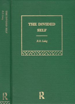 portada The Divide Self v1: An Existential Study in Sanity and Madness (Selected Works of r d Laing)