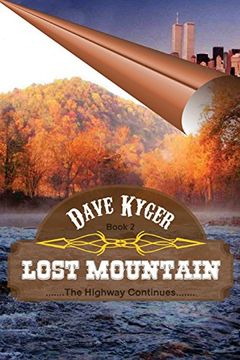 portada Lost Mountain - Book 2: The Highway Continues (en Inglés)