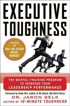 portada executive toughness: the mental-training program to increase your leadership performance (en Inglés)