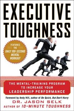 portada executive toughness: the mental-training program to increase your leadership performance