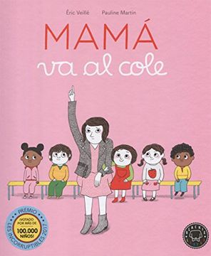 portada Mamá va al Cole (in Spanish)