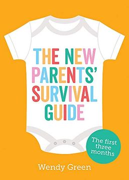 portada The new Parents'Survival Guide: The First Three Months (en Inglés)