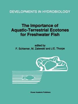 portada the importance of aquatic-terrestrial ecotones for freshwater fish (en Inglés)