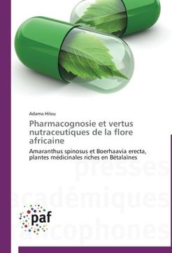 portada Pharmacognosie Et Vertus Nutraceutiques de La Flore Africaine