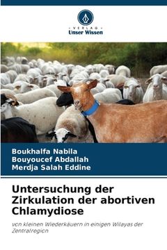 portada Untersuchung der Zirkulation der abortiven Chlamydiose (en Alemán)