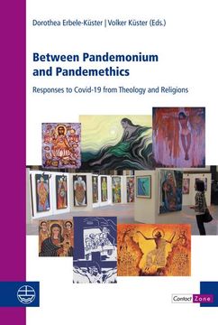 portada Between Pandemonium and Pandemethics: Responses to Covid-19 in Theology and Religions
