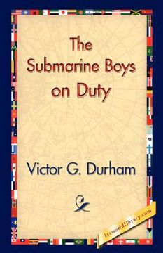 portada the submarine boys on duty (in English)
