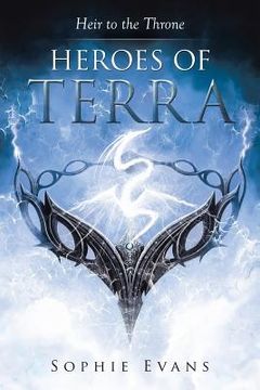 portada Heroes of Terra: Heir to the Throne (en Inglés)