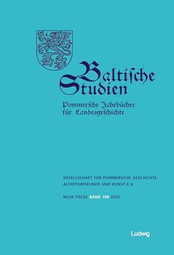 portada Baltische Studien, Pommersche Jahrbücher für Landesgeschichte. Band 109 nf (in German)