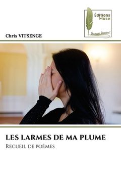 portada Les Larmes de Ma Plume (en Francés)