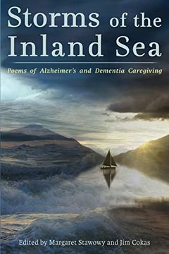 portada Storms of the Inland Sea: Poems of Alzheimer's and Dementia Caregiving (en Inglés)