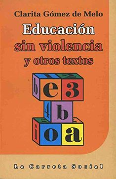 portada Educacion sin Violencia y Otros Textos (in Spanish)
