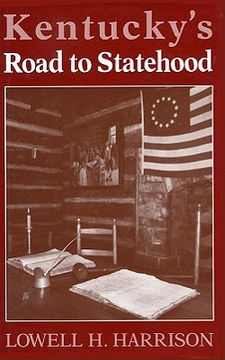 portada kentucky's road to statehood (en Inglés)