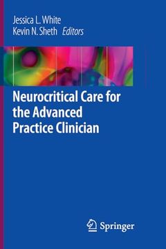portada Neurocritical Care for the Advanced Practice Clinician (en Inglés)