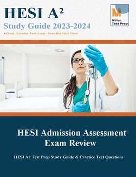 portada HESI Admission Assessment Exam Review: HESI A2 Test Prep Study Guide & Practice Test Questions 