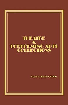 portada theatre and performing arts collections (en Inglés)