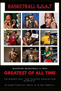 portada Basketball G. O. A. T: Greatest of all Time (en Inglés)