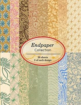 portada Endpaper Collection: 20 Sheets of Vintage Endpapers for Bookbinding and Other Paper Crafting Projects: 3 (Vintage Papers for Collage and Paper Crafting) 