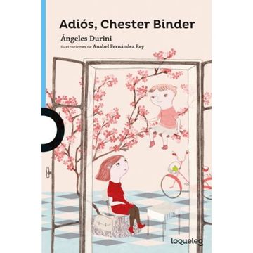 portada Adios Chester Binder  [+12 Años] [Novela]