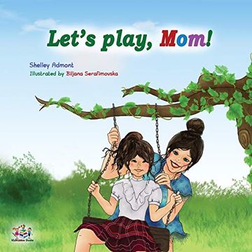 portada Let's Play, Mom! Children's Bedtime Story (Bedtime Stories Children's Books Collection) (en Inglés)