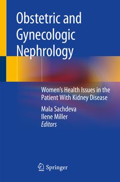 portada Obstetric and Gynecologic Nephrology: Women's Health Issues in the Patient with Kidney Disease (en Inglés)