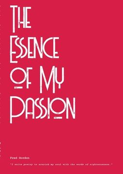 portada The Essence of My Passion (en Inglés)