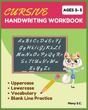 portada Cursive Handwriting Workbook: Beginning Cursive for Kids 3-5; Ready for Cursive