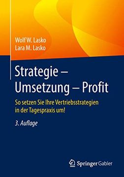portada Strategie - Umsetzung - Profit: So Setzen sie Ihre Vertriebsstrategien in der Tagespraxis um! (in German)