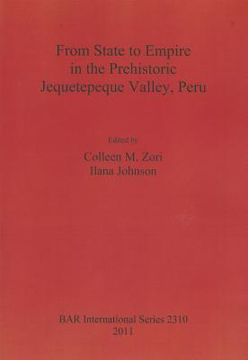 portada from state to empire in the prehistoric jequetepeque valley, peru (en Inglés)