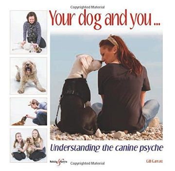 portada Your Dog and You...: Understanding the Canine Psyche