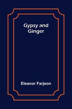 portada Gypsy and Ginger (en Inglés)