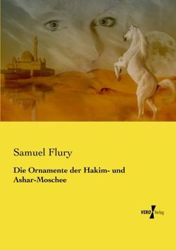 portada Die Ornamente der Hakim- und Ashar-Moschee (German Edition)