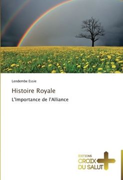 portada Histoire Royale