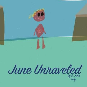 portada June Unraveled (en Inglés)