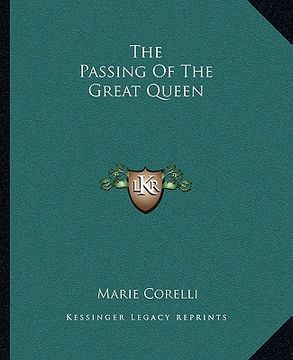 portada the passing of the great queen (en Inglés)