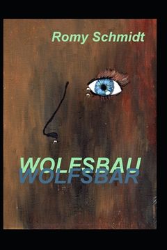 portada Wolfsbar: Wolfsbau (en Alemán)