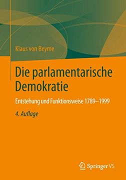 portada Die Parlamentarische Demokratie: Entstehung und Funktionsweise 1789-1999 (en Alemán)