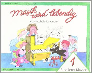 portada Rico lernt Klavier 1: Musik wird lebendig (in German)