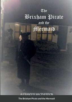 portada The Brixham Pirate and the Mermaid (en Inglés)