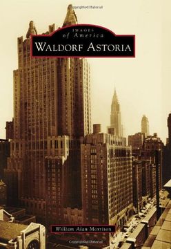 portada Waldorf Astoria (Images of America) (en Inglés)