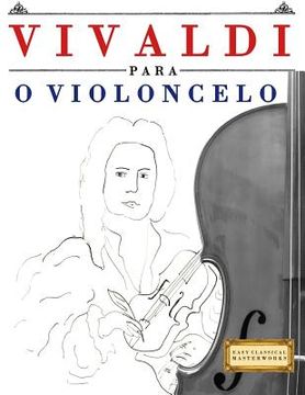 portada Vivaldi Para O Violoncelo: 10 Pe (en Portugués)