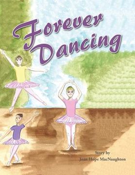 portada Forever Dancing (en Inglés)