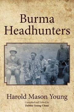 portada Burma Headhunters (en Inglés)