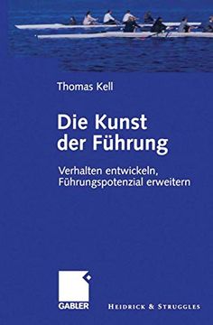 portada Die Kunst Der Führung: Verhalten Entwickeln, Führungspotenzial Erweitern (in German)