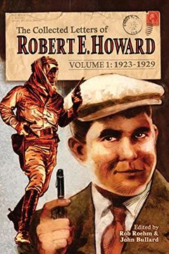 portada The Collected Letters of Robert e. Howard, Volume 1 (en Inglés)