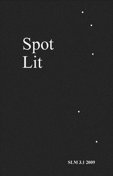 portada Spot Lit: 3.1 2009 (en Inglés)