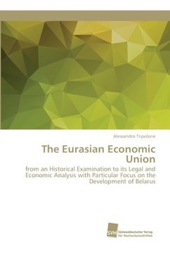 portada The Eurasian Economic Union (en Inglés)