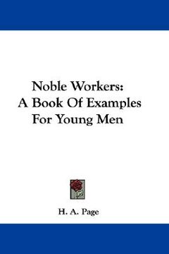 portada noble workers: a book of examples for young men (in English)