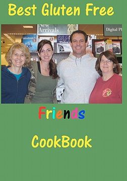 portada best gluten free friends cookbook (en Inglés)
